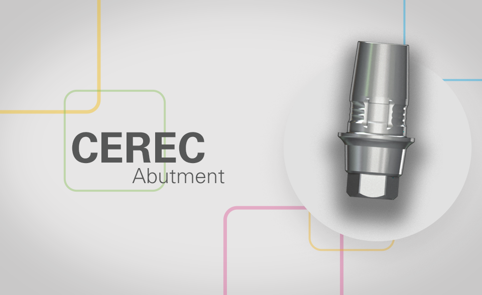 CEREC abutment